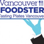 Vancouver Foodster Tasting Plates