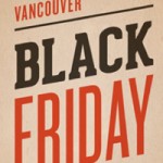 Stay in Town and Shop Local During Black Friday Vancouver