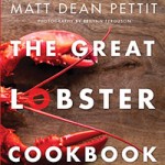 The Ultimate Lobster Experience with Chef Matt Dean Pettit