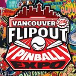 Pinball Lovers, FlipOut Pinball Expo Returns to Vancouver