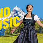 The Sound of Music Returns to Arts Club’s Stanley Industrial Alliance Stage