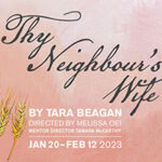 United Players of Vancouver Brings Thy Neighbour’s Wife to Jericho Arts Centre